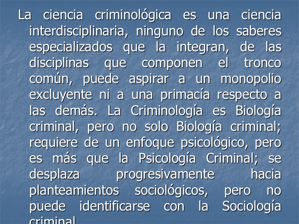 Criminología y policía científica: un enfoque interdisciplinario